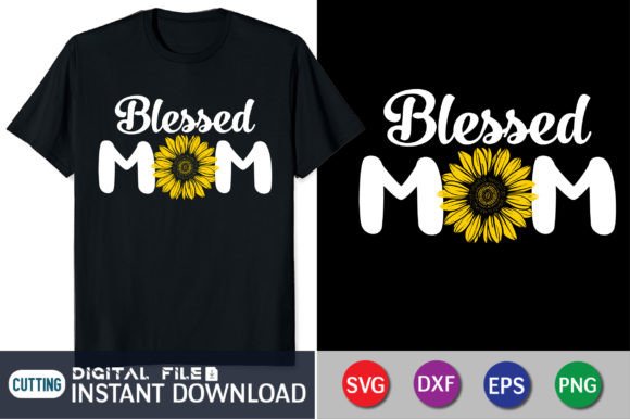 Blessed Mom Mother’s Day
