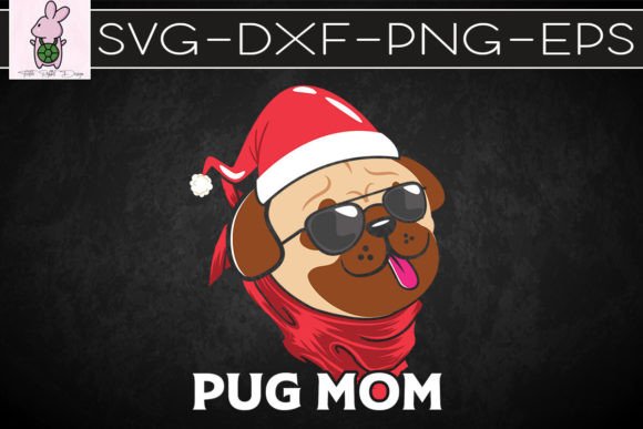 Christmas Pug Mom Funny Santa Dog