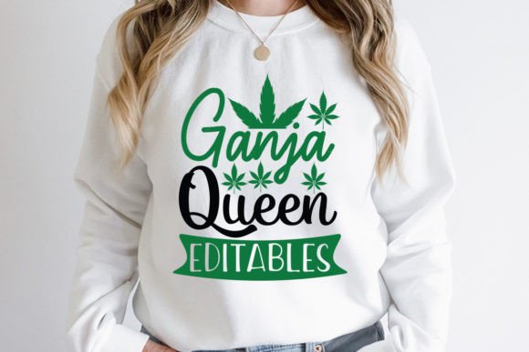 Ganja Queen Editables