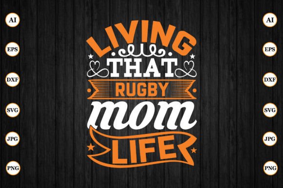 Living That Rugby Mom Life